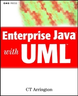 Enterprise Java with UML - C. T. Arrington