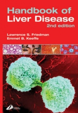 Handbook of Liver Disease - Friedman, Lawrence S.; Keeffe, Emmet B.