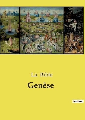 Gen�se - La Bible