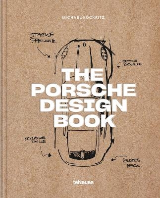 The Porsche Design Book - Michael Köckritz