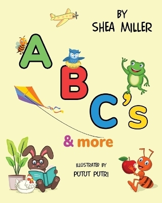 ABC's & More - Shea Miller