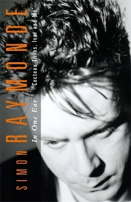 In One Ear - Simon Raymonde