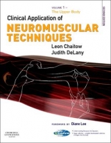 The Clinical Application of Neuromuscular Techniques - Chaitow, Leon; Delany, Judith