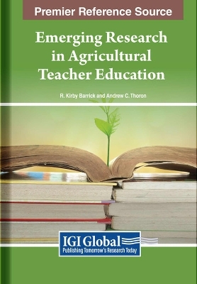 Emerging Research in Agricultural Teacher Education - 