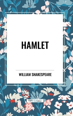 Hamlet - William Shakespeare