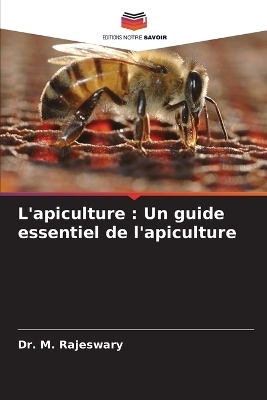 L'apiculture - Dr M Rajeswary