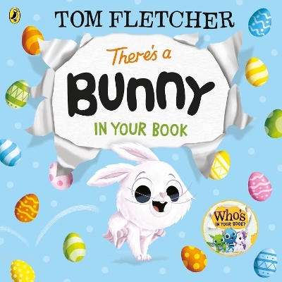 There’s a Bunny in Your Book - Tom Fletcher