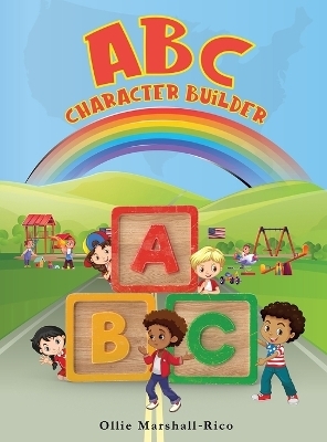 The ABC Character Builder - Ollie Marshall-Rico