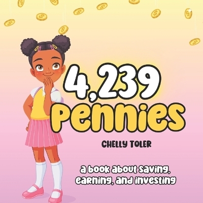 4,239 Pennies - Chelly Toler