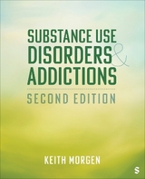 Substance Use Disorders and Addictions - Morgen, Keith J.