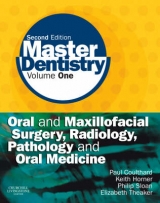 Master Dentistry - Coulthard, Paul; Horner, Keith; Sloan, Philip; Theaker, Elizabeth D.