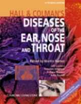 Hall and Colman's Diseases of the Ear, Nose and Throat - Burton, Martin