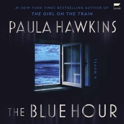 The Blue Hour - Paula Hawkins