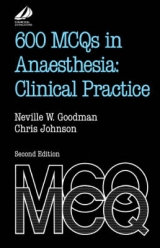 600 MCQs in Anaesthesia - Goodman, Neville W.; Johnson, Chris