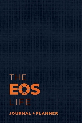 The EOS Life Journal and Planner - EOS Worldwide
