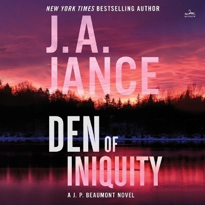 Den of Iniquity - J A Jance