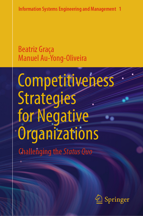 Competitiveness Strategies for Negative Organizations - Beatriz Graça, Manuel Au-Yong-Oliveira