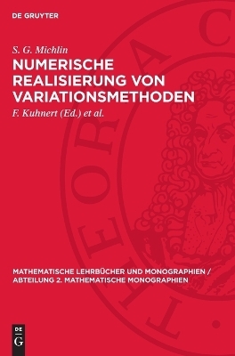 Numerische Realisierung von Variationsmethoden - S. G. Michlin