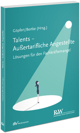 Talents - Außertarifliche Angestellte - Göpfert, Burkard; Bertke, Anne-Kathrin