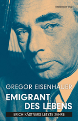 Emigrant des Lebens - Gregor Eisenhauer