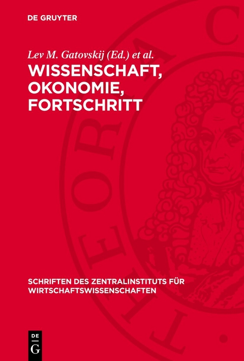 Wissenschaft, Okonomie, Fortschritt - 