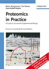 Proteomics in Practice -  Reiner Westermeier,  Tom Naven,  Hans-Rudolf H&  #246;  pker