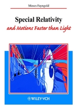 Special Relativity and Motions Faster than Light - Moses Fayngold
