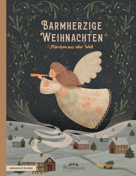 Barmherzige Weihnachten - Sammlung Verschiedene Autoren, Luise Büchner, Brüder Grimm, Oscar Wilde, Franz von Pocci, Hans Christian Andersen, Lewis Carroll