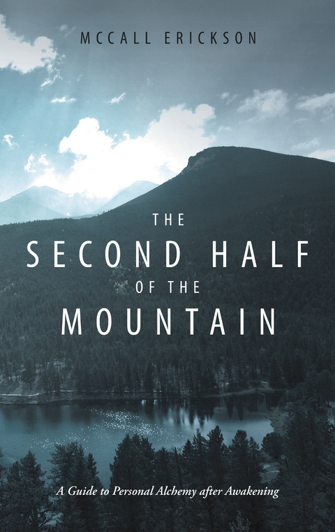 The Second Half of the Mountain - McCall Erickson