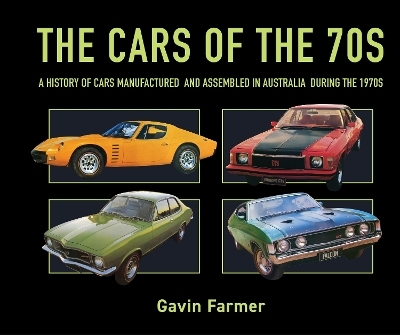 The Cars of the 70s - Gavin Farmer