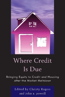 Where Credit is Due - John Powell, Christy Rogers