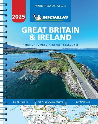 Great Britain & Ireland 2025 - Mains Roads Atlas (A4-Spiral) -  Michelin