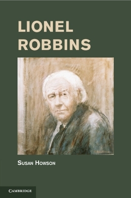 Lionel Robbins - Susan Howson
