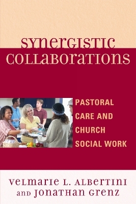 Synergistic Collaborations - Velmarie L. Albertini, Jonathan Grenz