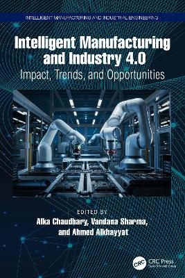 Intelligent Manufacturing and Industry 4.0 - 