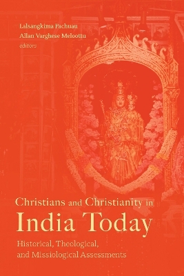 Christians and Christianity in India Today - 