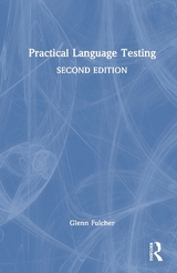 Practical Language Testing - Fulcher, Glenn