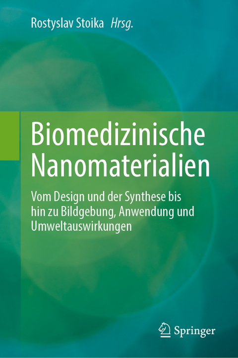 Biomedizinische Nanomaterialien - 