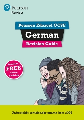 Pearson Revise Edexcel GCSE (9-1) German Revision Guide  - Heather Murphy