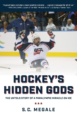 Hockey's Hidden Gods - S. C. Megale