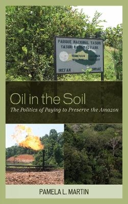 Oil in the Soil - Pamela L. Martin