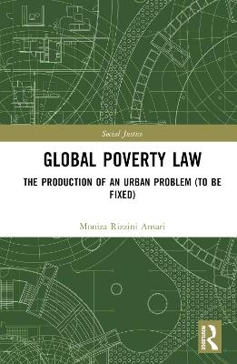 Global Poverty Law - Moniza Rizzini Ansari