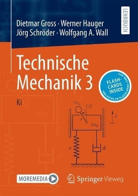 Technische Mechanik 3 - Dietmar Gross, Werner Hauger, Jörg Schröder, Wolfgang A. Wall