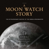 A Moon Watch Story - G.R.A.M (Collective)