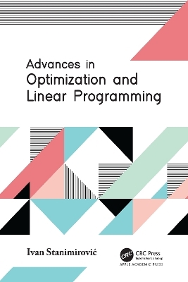 Advances in Optimization and Linear Programming - Ivan Stanimirović