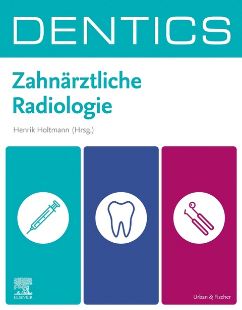 DENTICS Zahnärztliche Radiologie - 