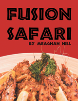 Fusion Safari -  Meaghan Hill