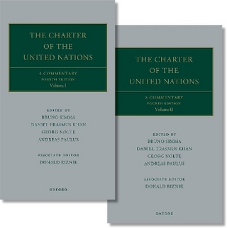The Charter of the United Nations - Bruno Simma; Daniel-Erasmus Khan; Georg Nolte …