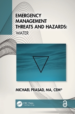 Emergency Management Threats and Hazards - Michael Prasad