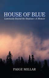 House of Blue -  Paige Millar